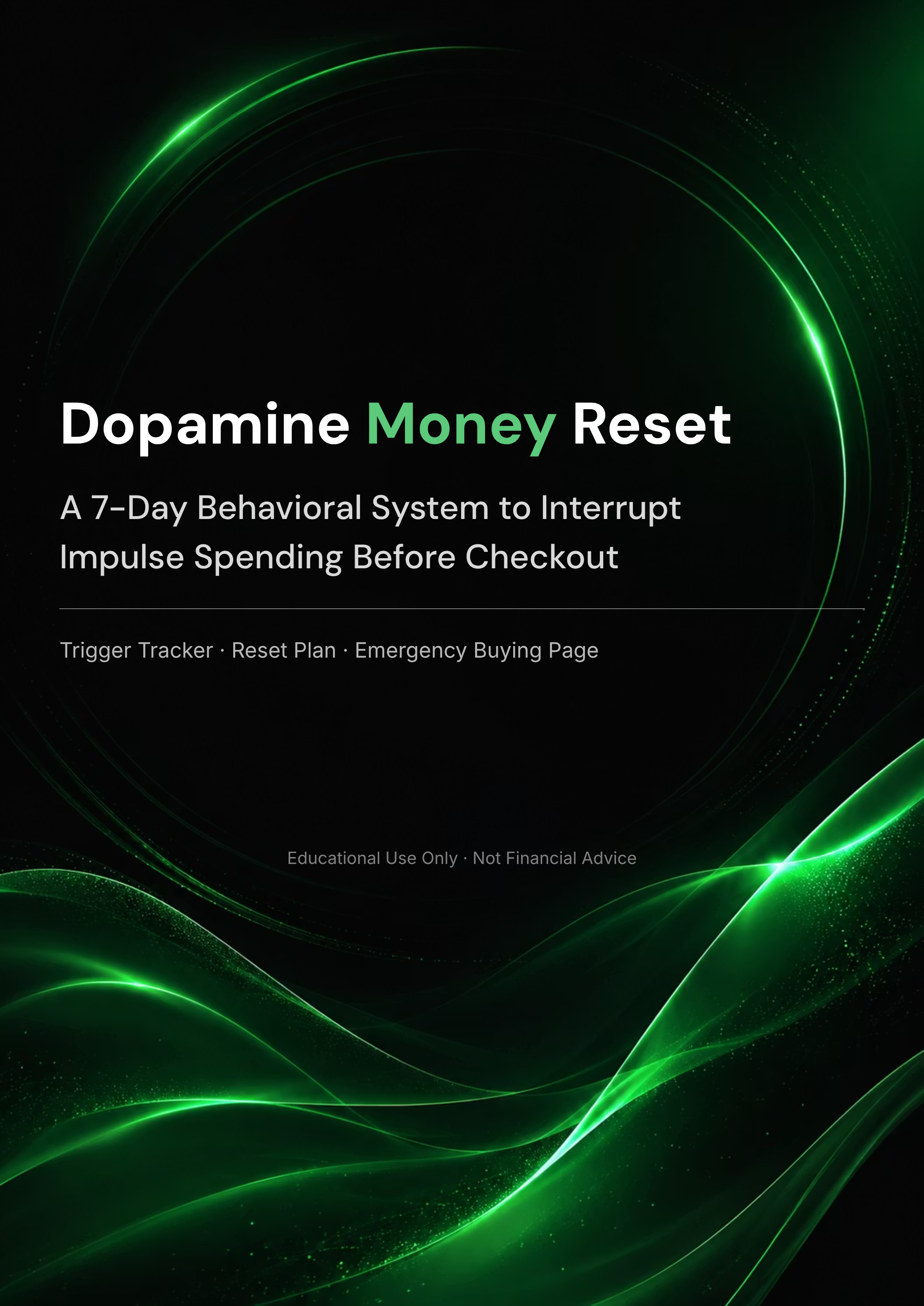 Dopamine Money Reset